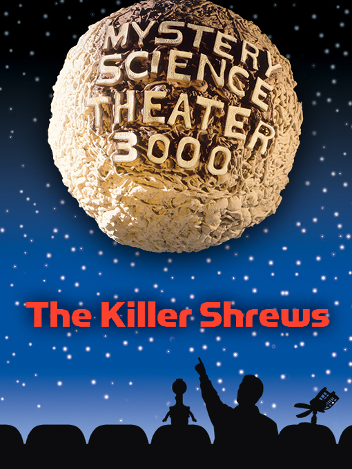 mystery science theater 3000 the killer shrews